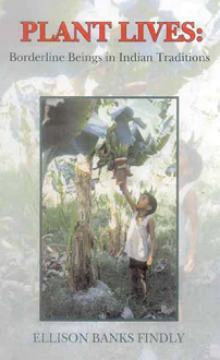 Plant Lives: Borderline Beings in Indian Traditions (hardcover) - Image 2