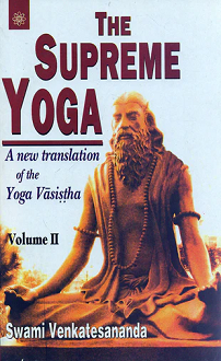 The Supreme Yoga (Vol. 2): A New translation of the Yoga Vasistha - Image 2