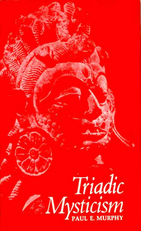 Triadic Mysticism: The Mystical Theology of the Saivism of Kashmir (hardcover) - Image 2