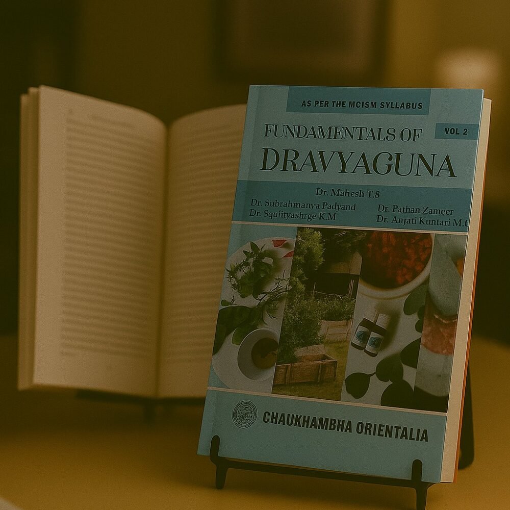 Fundamentals of Dravyaguna - Volume 2